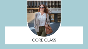 Core class Mindset and confidence